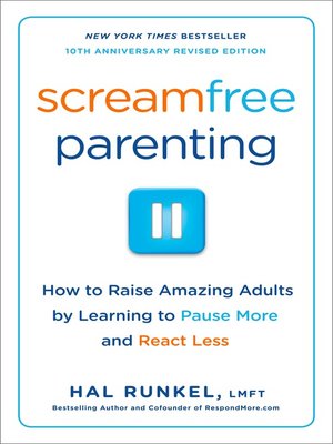 cover image of Screamfree Parenting, 10th Anniversary Revised Edition